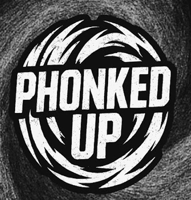 Phonked Up